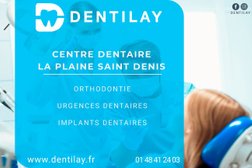 Centre Dentaire Dentilay - Dentiste La Plaine Saint Denis in Saint Denis